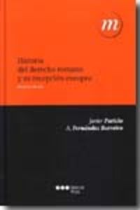 Historia derecho romano y su recepción europea.(9ªED)