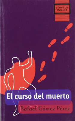 El curso del muerto