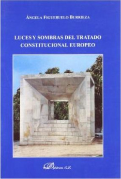 Luces y sombras del tratado constitucional europeo