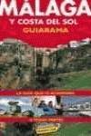 Málaga y Costa del Sol