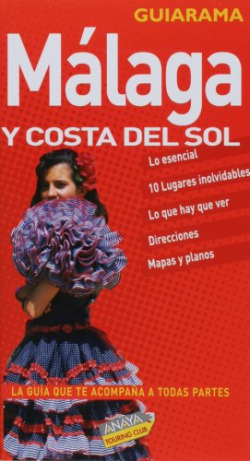 Málaga y Costa del Sol