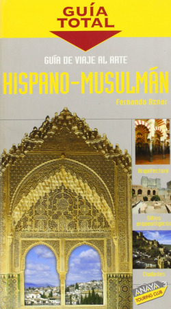 guia arte hispano musulman