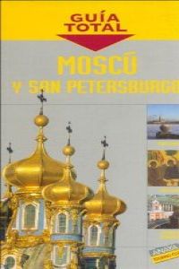 Moscú y San Petersburgo