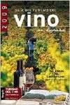 Guía del Turismo del Vino en España - 2009