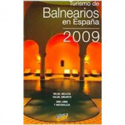 Guía de Viaje por los Balnearios de España (2009)