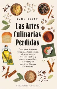 Las artes culinarias perdidas