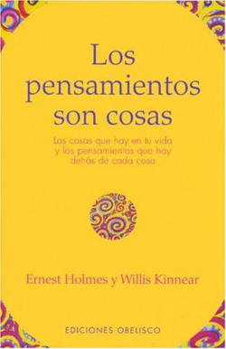 Los pensamientos son cosas