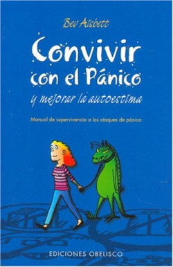 Convivir con el panico