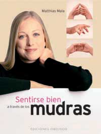Mudras- sentirse bien a traves de los