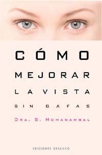 Como mejorar la vista sin gafas