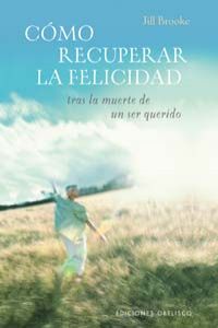 Como recuperar la felicidad