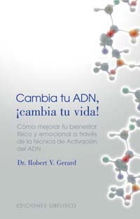 Cambia tu adn,cambia tu vida