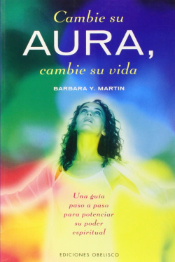 CAMBIE SU AURA, CAMBIE SU VIDA