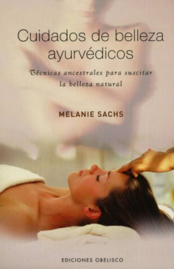 Cuidados de belleza ayurvedicos