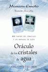 Oraculo de los cristales de agua+cartas