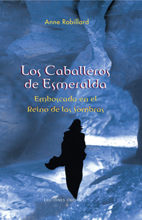 Caballeros de esmeralda, los, t. iii