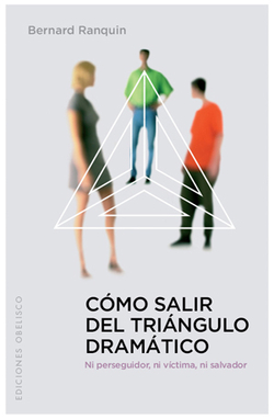 COMO SALIR DEL TRIANGULO DRAMATICO