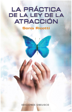 La práctica de la ley de la atracción