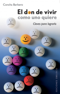 El don de vivir como uno quiere