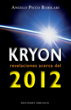 KRYON REVELACIONES ACERCA DEL 2012