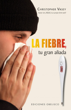 Fiebre, tu gran aliada