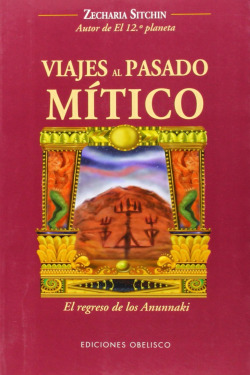VIAJES AL PASADO MITICO