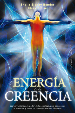ENERGIA DE LA CREENCIA, LA