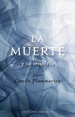 MUERTE Y SU MISTERIO, LA