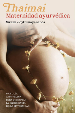 Thaimai:maternidad ayurvedica