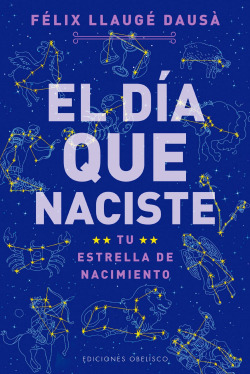 DIA QUE NACISTE, EL