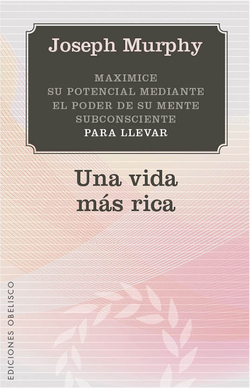 Una vida mas rica