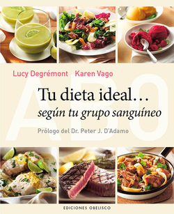 Tu dieta ideal según tu grupo sanguineo