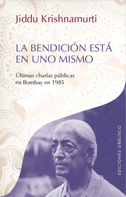 La bendición está en uno mismo