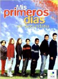 MIS PRIMEROS DIAS EN SECUNDARIA (ALUMNO)