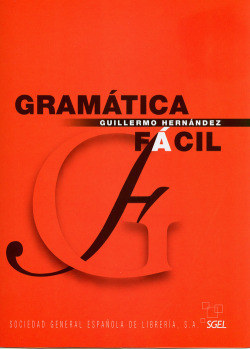GRAMATICA FACIL.(SGEL)
