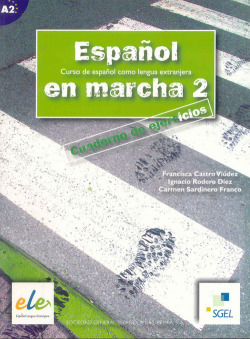 ESPAÑOL EN MARCHA 2.(EJERC+CD)/ESPAÑOL EXTRANJEROS