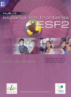 ESPAÑOL SIN FRONTERAS 2.LIBRO (B1-B2)