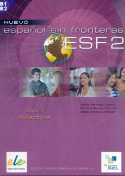 Nuevo español sin fronteras 2. Guía didáctica