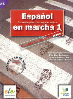 ESPAÑOL EN MARCHA 1.(EJERC+CD)/ESPAÑOL EXTRANJEROS