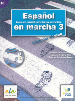 ESPAÑOL EN MARCHA 3.(LIBRO+CD)/ESPAÑOL EXTRANJEROS