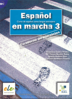 Español en marcha 3 B1 Ejercicios