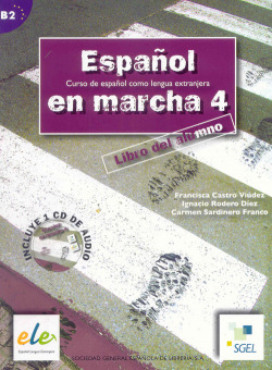 ESPAÑOL EN MARCHA 4.(LIBRO+CD) ESPAÑOL EXTRANJEROS