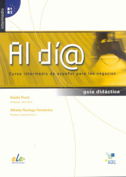 AL DÍA INTERMEDIO (B1/B2) GUÍA DIDÁCTICA