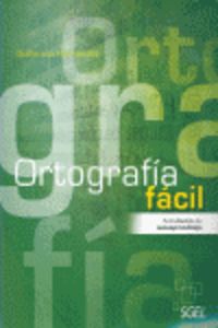 ORTOGRAFIA FACIL.(ACTIVIDADES DE AUTOAPRENDIZAJE)