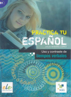 Uso y contraste en tiempos verbales