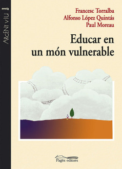 Educar en un mon vulnerable