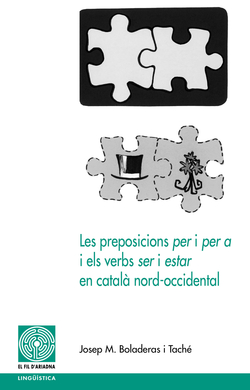 Preposicions per i per a i els verbs ser i estar..