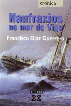 Naufraxios no mar de Vigo