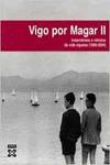 Vigo por Magar II