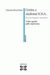 Contra a síndrome N.N.A. (Non hai Ningunha Alternativa)